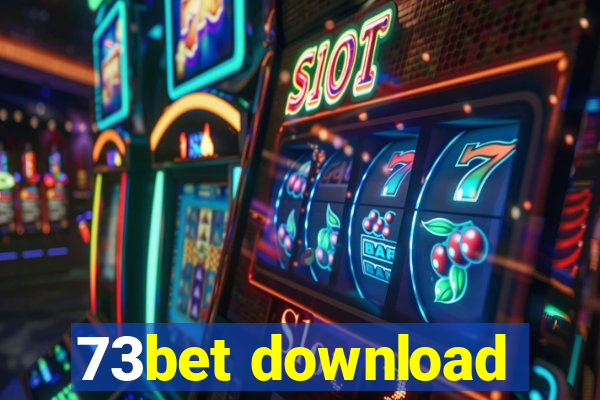 73bet download